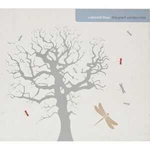 Grant Windsor - Stand & Flow  CD